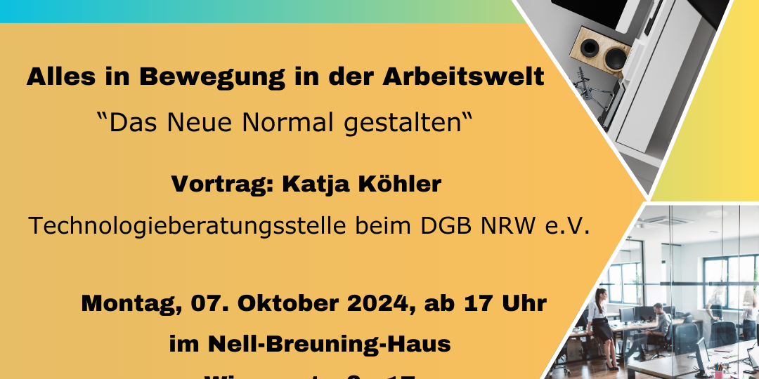 Alles in Bewegung in der Arbeitswelt “Das Neue Normal gestalten“