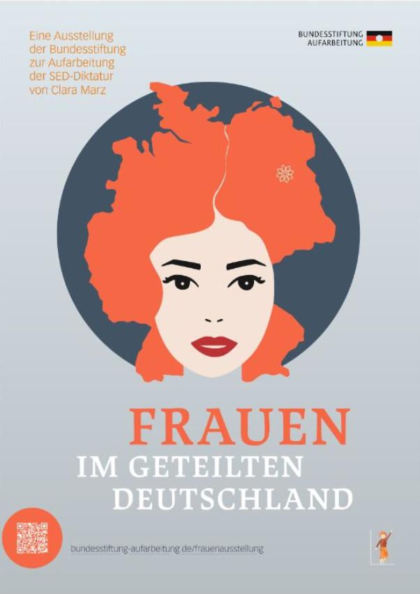 Ausstellung Frauen im geteilten Deutschland