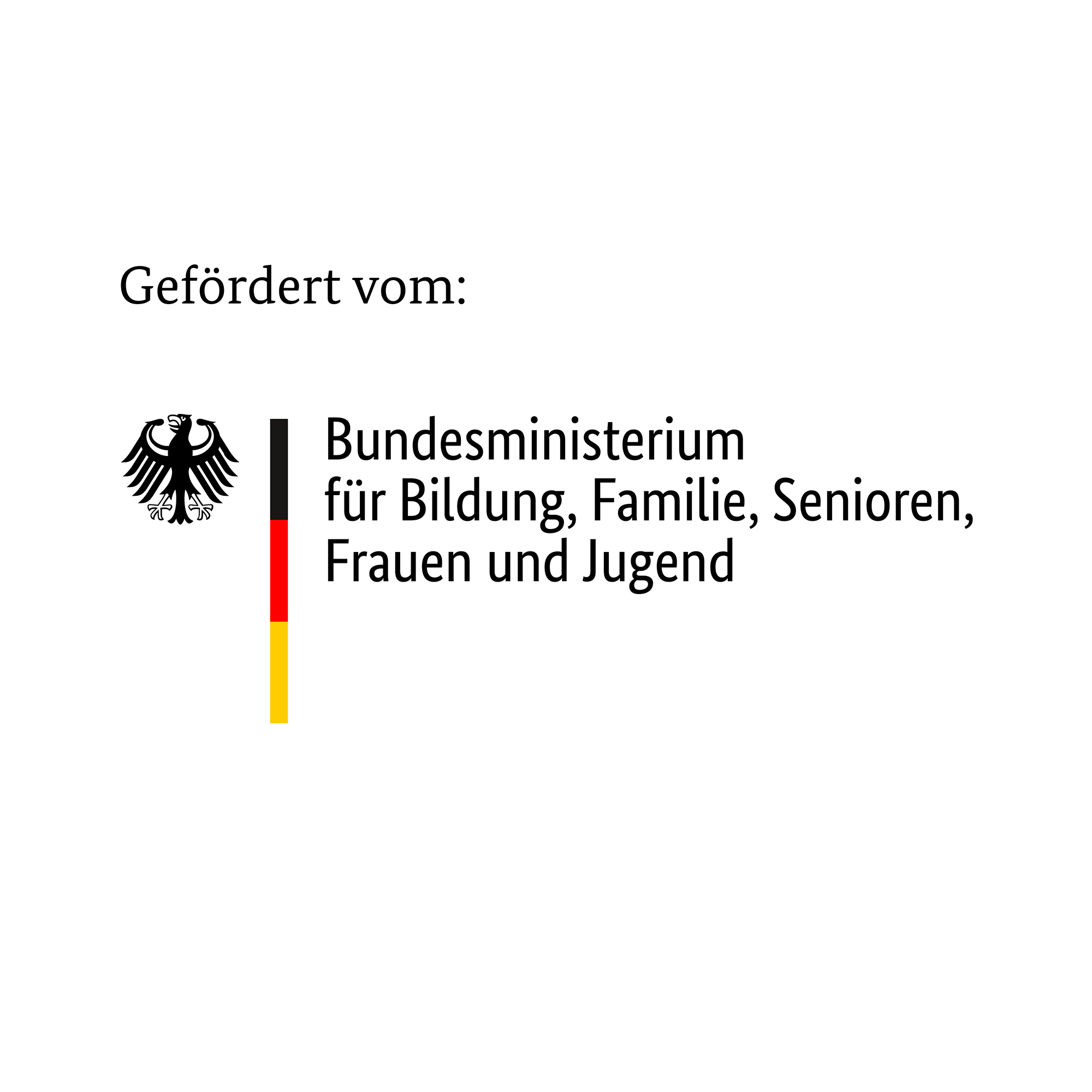 Gefördert vom: Bundesministerium für Familie, Senioren, Frauen und Jugend im Rahmen des Kinder- und Jugendplan des Bundes