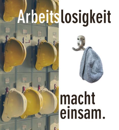 Plakat arbeitslos - einsam (c) Bistum Aachen
